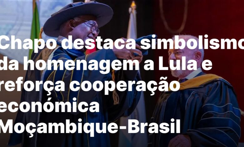 Presidente Chapo Reconhece Lula com Doutor Honoris Causa